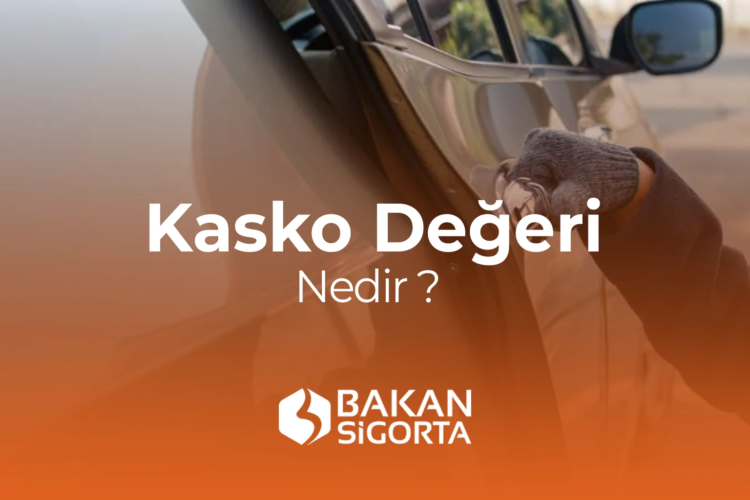 kasko değeri nedir